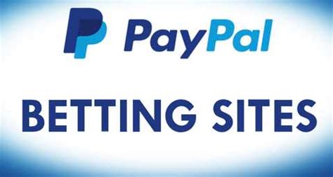 paypal betting sites|Top PayPal Betting Site PH .